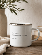 Mug émaillé "Tu étais mon refuge."