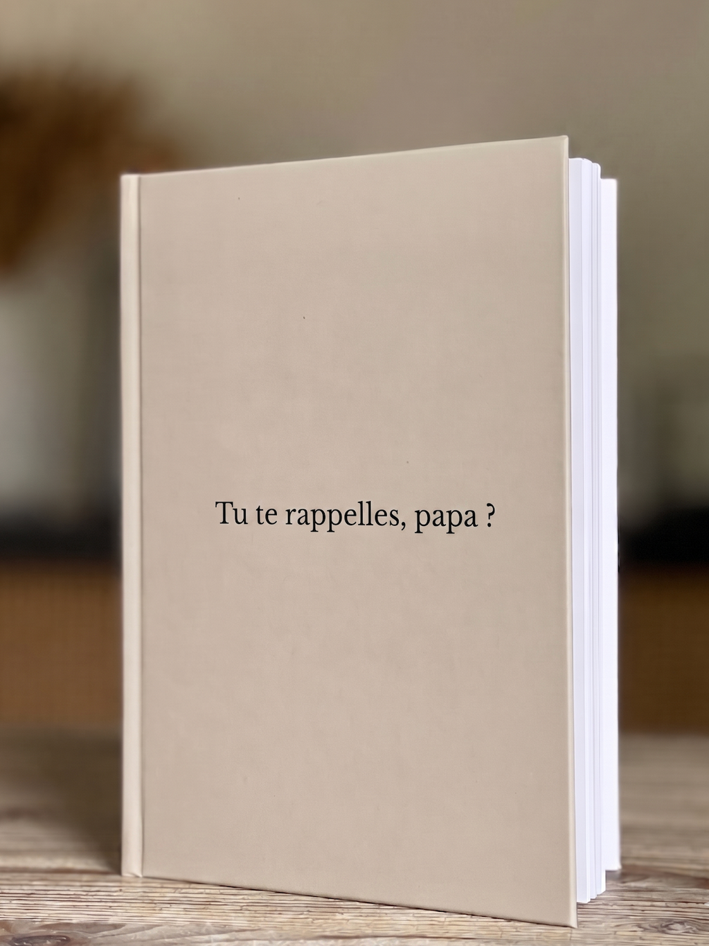 "Tu te rappelles, papa ?" - le livre