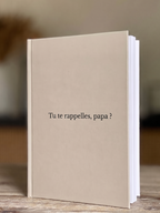 "Tu te rappelles, papa ?" - le livre